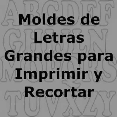 Moldes Letras Grandes Para Imprimir Y Recortar 2024 Ecu11 Hot Sex Picture