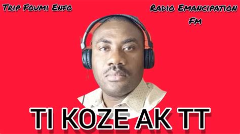 Ti Koze ak TT LIVE Madi 30 Me 2023 Thériel Thélus YouTube