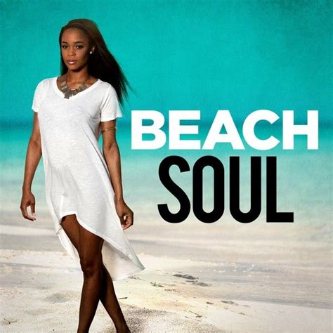 Beach Soul By Various Artists Napster