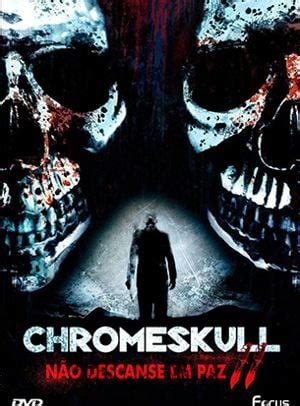 Chromeskull N O Descanse Em Paz Filme Adorocinema