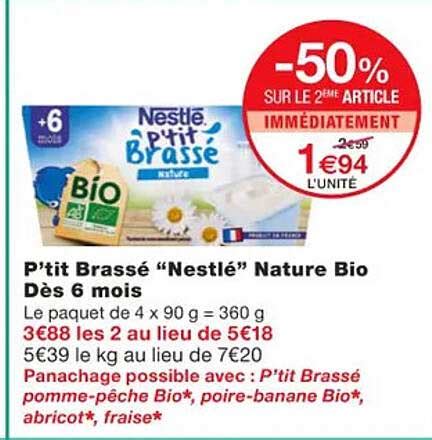 Promo P Tit Brass Nestl Nature Bio D S Mois Chez Monoprix