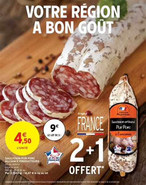 Promo Saucisson Pur Porc Alliance Producteurs chez Intermarché