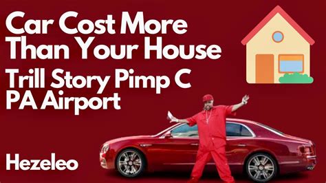 Trill Stories Pimp C Story My Car Cost More Than Your House Youtube