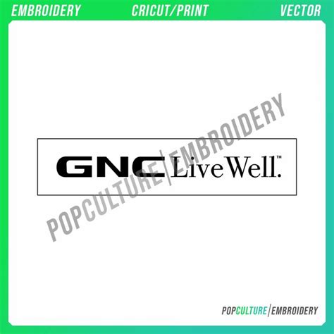 The Gnc Live Well Logo On A Green And White Background With An