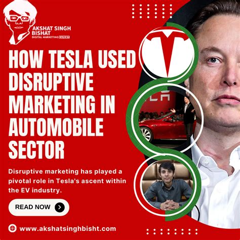 How Tesla Transformed Ev Automotive Industry Using Disruptive Marketing