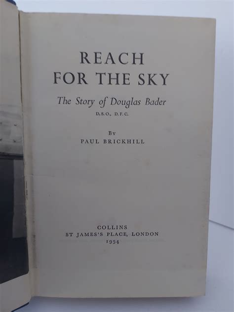 Reach For The Sky The Story Of Douglas Bader By Paul Brickhill Used