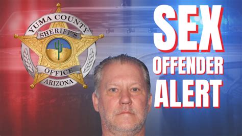 YCSO Level 3 Sex Offender Relocates KYMA