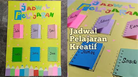 Cara Membuat Jadwal Pelajaran Kreatif Hiasan Dinding Kelas