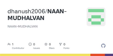 GitHub - dhanush2006/NAAN-MUDHALVAN: NAAN-MUDHALVAN