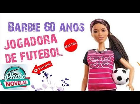 Barbie Profissões 60 anos Jogadora de Futebol Mattel 2018 Unbox e