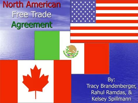 PPT - North American Free Trade Agreement PowerPoint Presentation, free ...