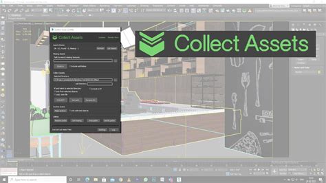 Collect Asset 3ds Max Bí Quyết Tối Ưu Hóa Quy Trình Làm Việc và Nâng