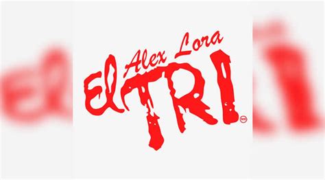 La Gira ALEX LORA EL TRI 55 ANIVERSARIO Y TODO SEA POR EL ROCANROL