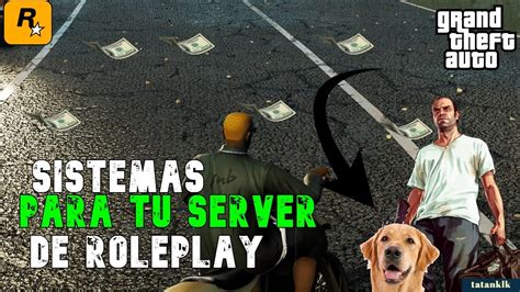 MTA SISTEMAS PARA TU SERVIDOR DE ROLEPLAY TatanKlk YouTube