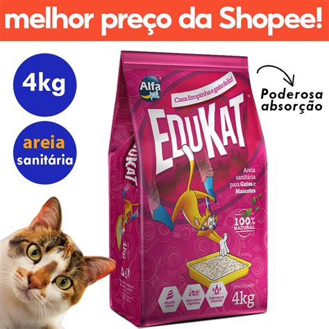 Areia Sanit Ria Para Gatos E Mascotes Edukat Kg Shopee Brasil