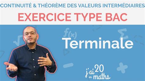 Exercice Type Bac Continuit Et Th Or Me Des Valeurs Interm Diaires