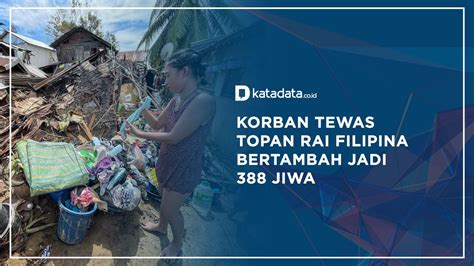 Korban Tewas Topan Rai Filipina Bertambah Jadi Jiwa Katadata