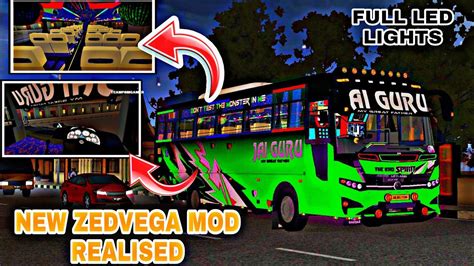 New Zedvega Mod Realised For Bussid Full Led Lights Mod Download 👇