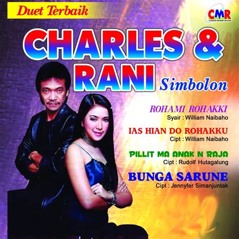 Duet Terbaik Charles Dan Rani Simbolon By Charles Simbolon Rani