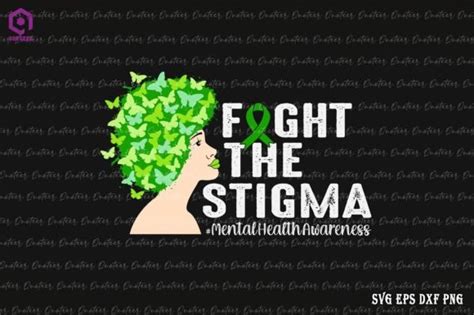 Fight The Stigma Mental Health Awareness Graphic By Quoteer · Creative