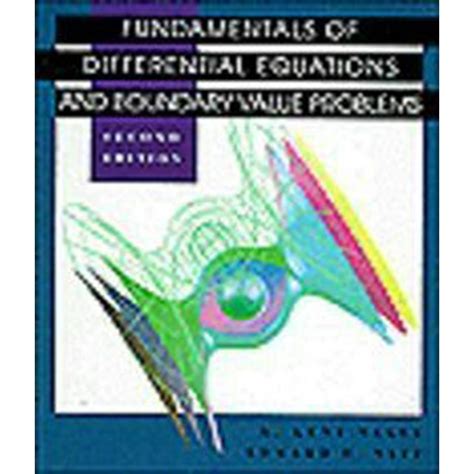 Pre Owned Fundamentals Of Differential Equations And Boundary Value Problems Hardcover R Kent