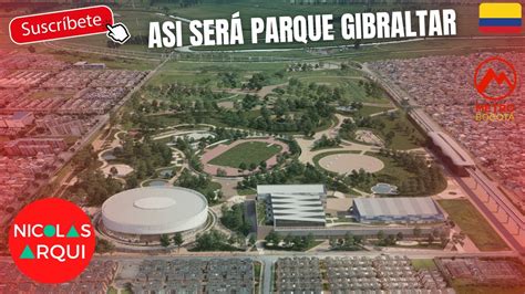 Así será Parque Metropolitano El Porvenir Gibraltar en Bogotá