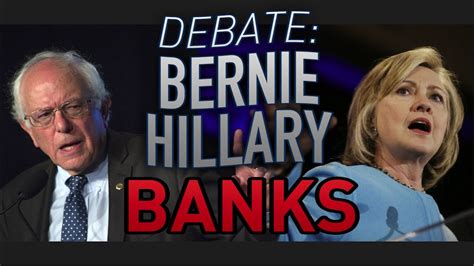 Debate Sanders V Clinton Banks Youtube