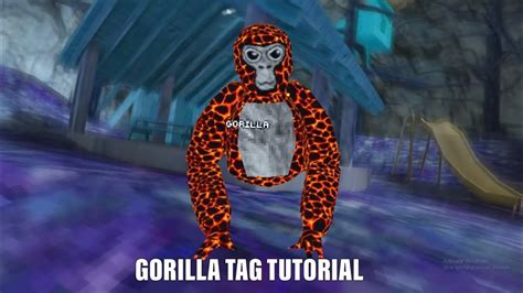 Gorilla Tag Tutorial YouTube