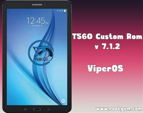 How To Install Samsung T560 7 1 2 Custom Rom Root Gsm