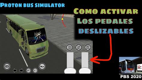 Como Poner Pedales Deslizables En Un Mod En Proton Bus Simulator YouTube