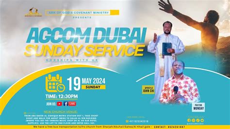 The Agcom Dubai Sunday Service Live Rebroadcast With Pst Monday