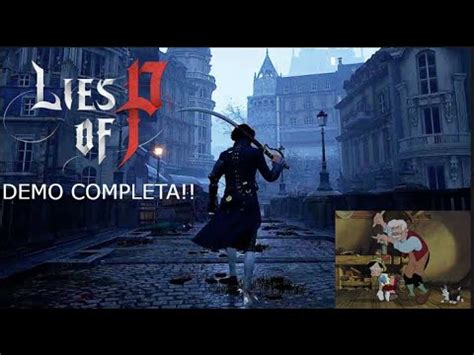 Lies Of P Demo Completa Rapaz Esse Jogo Tipo O Bloodborne Do