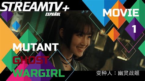 Mutant Ghost Wargirl Doblado al Español HD STREAMTV YouTube