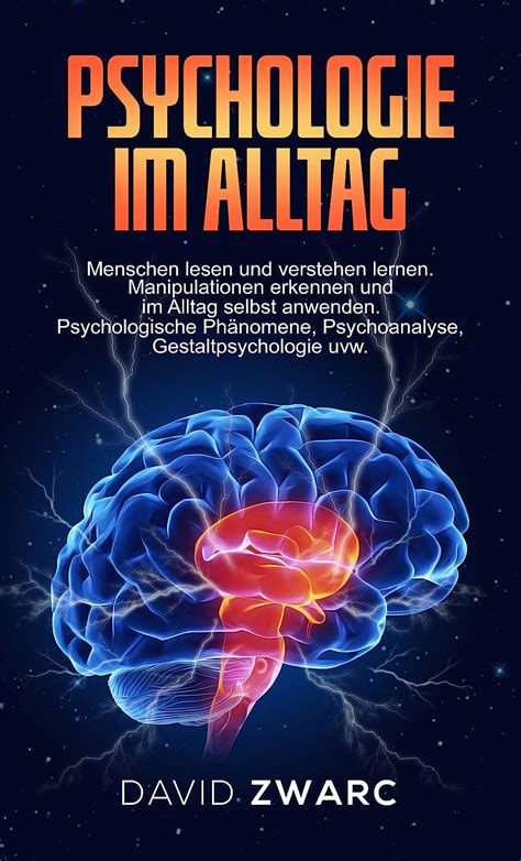 Psychologie Im Alltag Menschen Lesen Und Verstehen Lernen