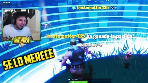 Willyrex Deja Ganar A Un Caramelito Su Primera Partida En Fortnite