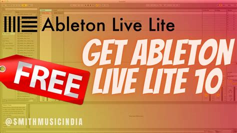 Get Ableton Live Lite Free For Limited Time Youtube