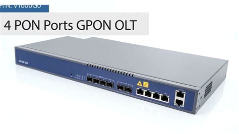 VSOL 4 Ports GPON OLT Router Layer 3 With 10GE Uplink V1600G0 YouTube