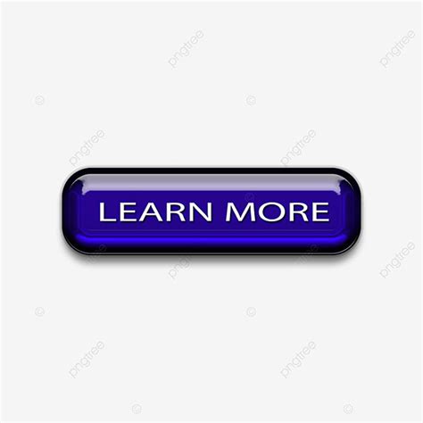 Learn More Button Hd Transparent, Learn More Button, Graphics, Png ...