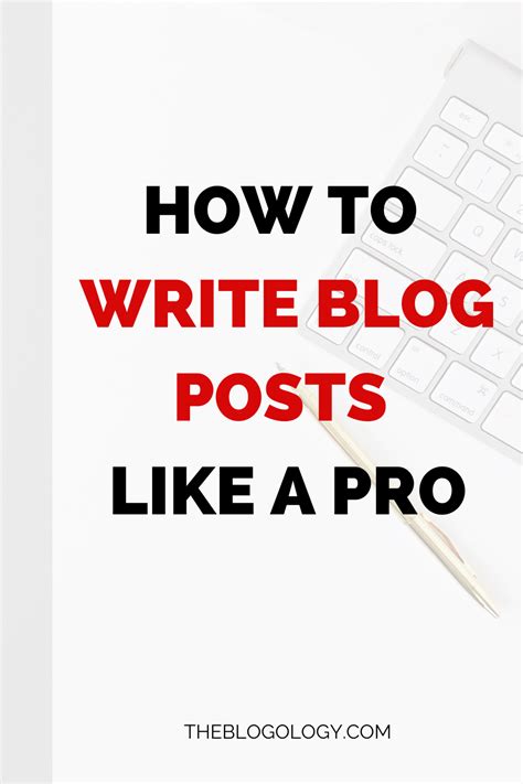 How To Write Blog Posts Like A Pro Writing Blog Posts Blog Writing