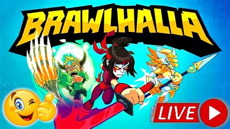 Bora De Brawlhalla Ao Vivo Jogando Voc S Inscritos Youtube