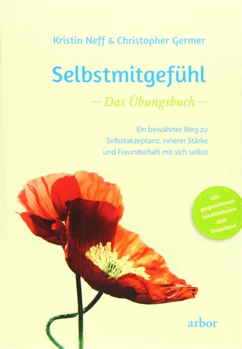 Selbstmitgefühl Das Übungsbuch Buchrezension