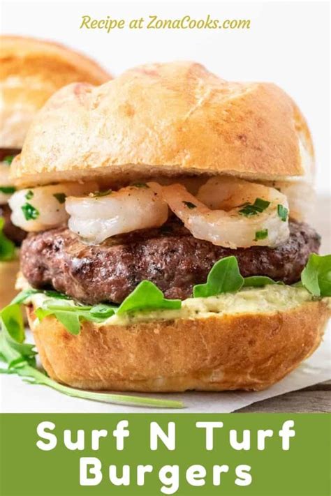 Surf N Turf Burger Min Recipe For Two Zona Cooks