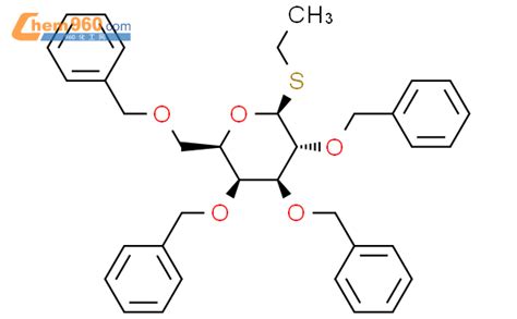 乙基 2 3 4 6 四 O 苄基 β D 硫代吡喃半乳糖苷CAS号125411 99 6 960化工网