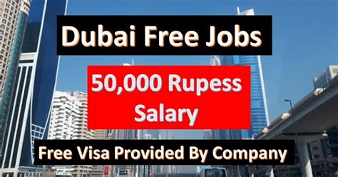 Dubai Jobs 2019 50 000 Rupees Salary With Visa By Company