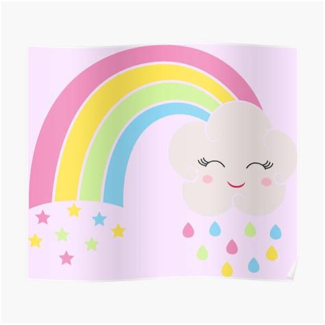 Kawaii Rainbow With Cloud Cute Kawaii Poster For Sale By