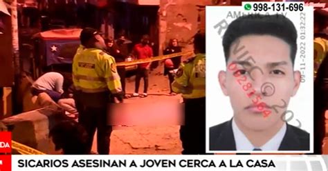 Rímac Sicarios Asesinan A Joven Cerca A La Casa De Su Enamorada