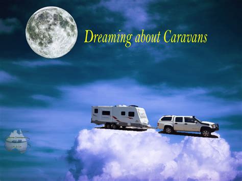 First Step Towards Your Dream Fulltime Caravanning