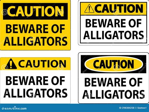 Caution Sign Beware Of Alligators Stock Vector Illustration Of