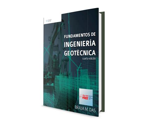 Fundamentos De Ingenier A Geot Cnica Cuarta Edici N Braja M Das