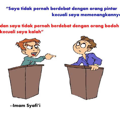 Inspiringquotes Saya Tidak Pernah Berdebat Dengan Orang Pintar Kecuali Saya Menang Dan Saya